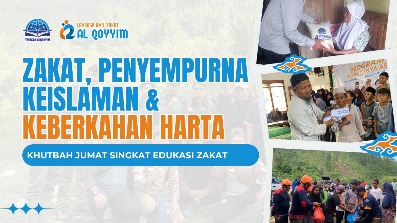 Khutbah Jumat Zakat penyempurna keislaman dan keberkahan harta