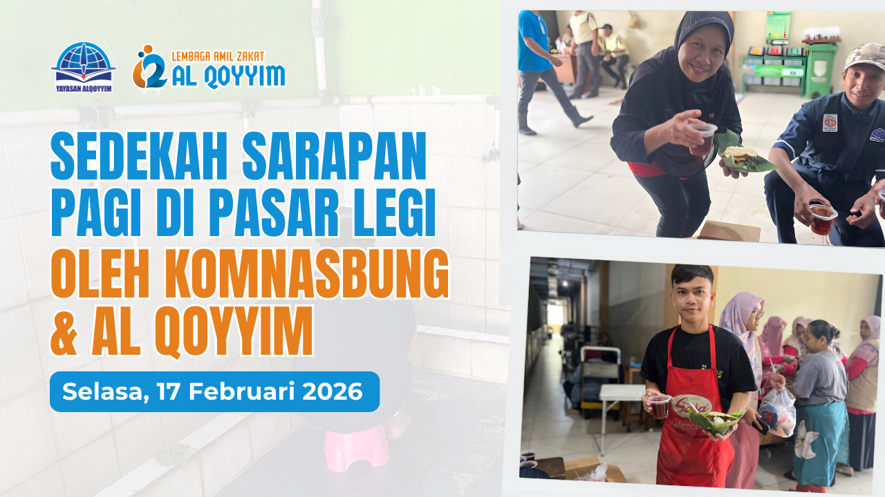 Sedekah Sarapan Pagi di Pasar Legi oleh KOMNASBUNG & Al Qoyyim