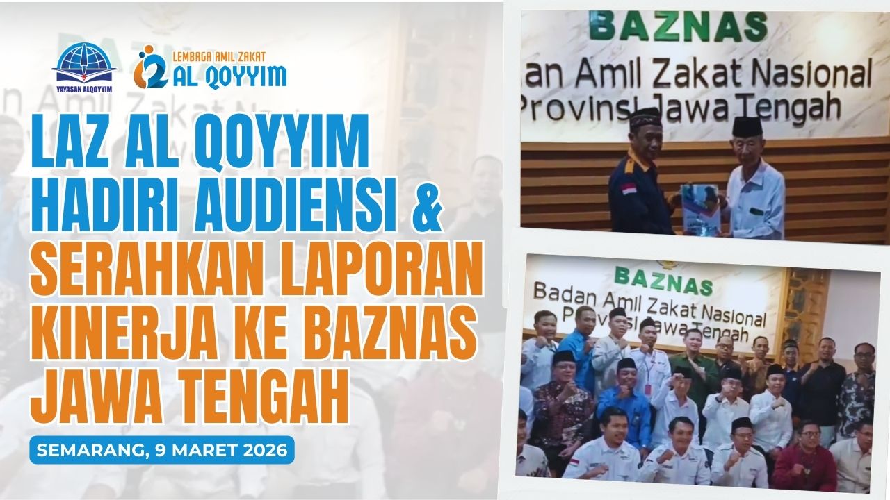 Meneguhkan komitmen sebagai lembaga amil zakat yang transparan dan patuh regulasi, LAZ Al Qoyyim menghadiri agenda audiensi serta penyerahan laporan kinerja ke BAZNAS Provinsi Jawa Tengah pada Senin (09/03/2026).