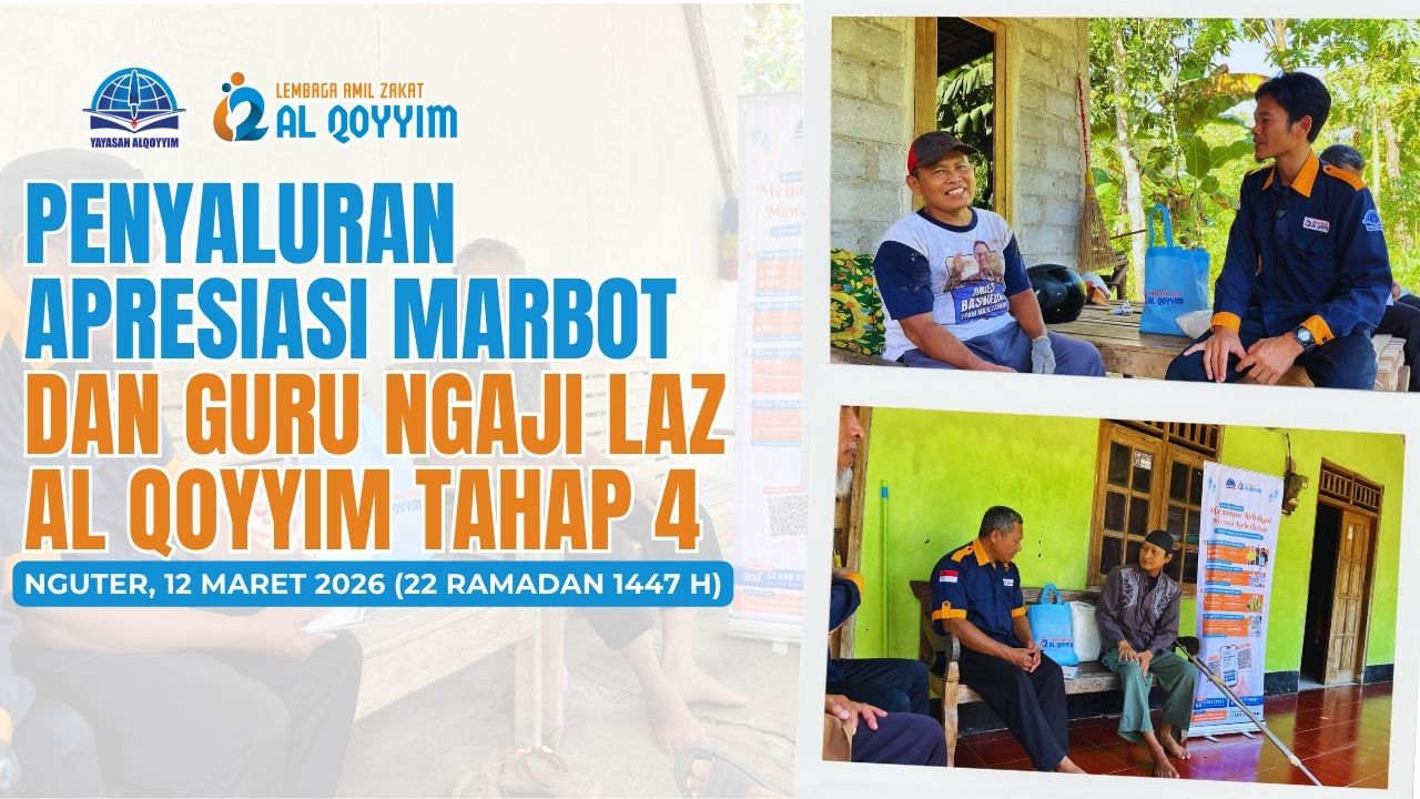 Penyaluran Apresiasi Marbot dan Guru Ngaji LAZ Al Qoyyim Tahap 4