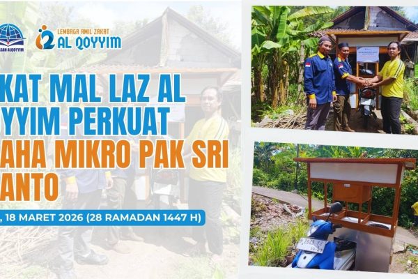 Zakat Mal LAZ Al Qoyyyim Perkuat Usaha Mikro Pak Sri Ayanto