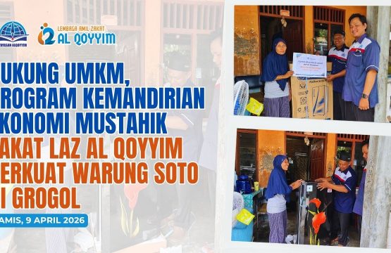 Program Kemandirian Ekonomi Mustahik Zakat LAZ Al Qoyyim Perkuat Warung Soto di Grogol