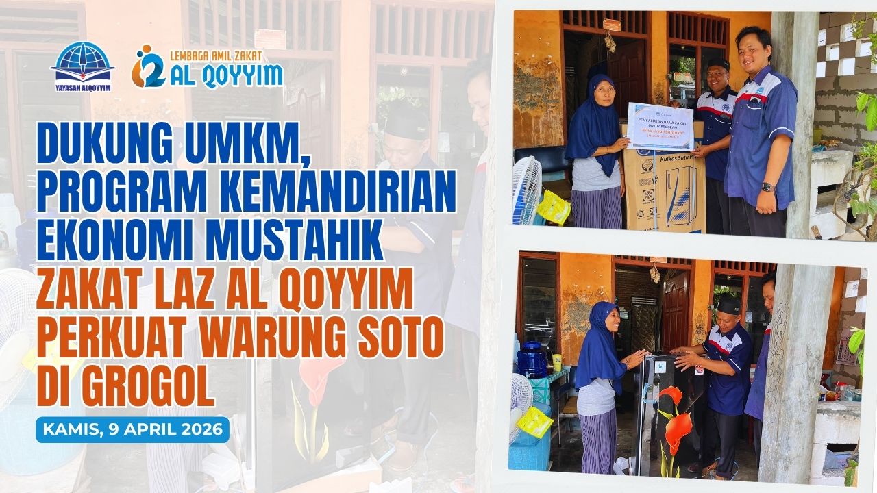 Program Kemandirian Ekonomi Mustahik Zakat LAZ Al Qoyyim Perkuat Warung Soto di Grogol