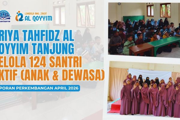 Perkembangan Griya Tahfidz Al Qoyyim