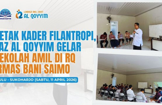 Program Dakwah dan Advokasi LAZ Al Qoyyim